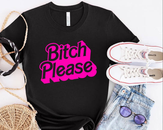 Bi&%h Please